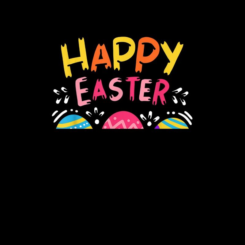 Easter Happy Easter Eggs Happy Easter