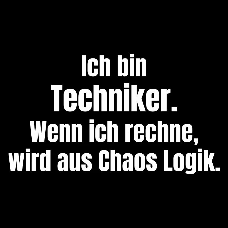 Techniker: Logik aus Chaos durch Rechnung