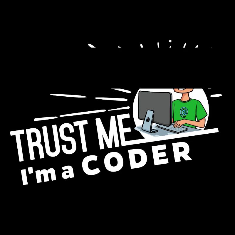 Programmer - Trust me