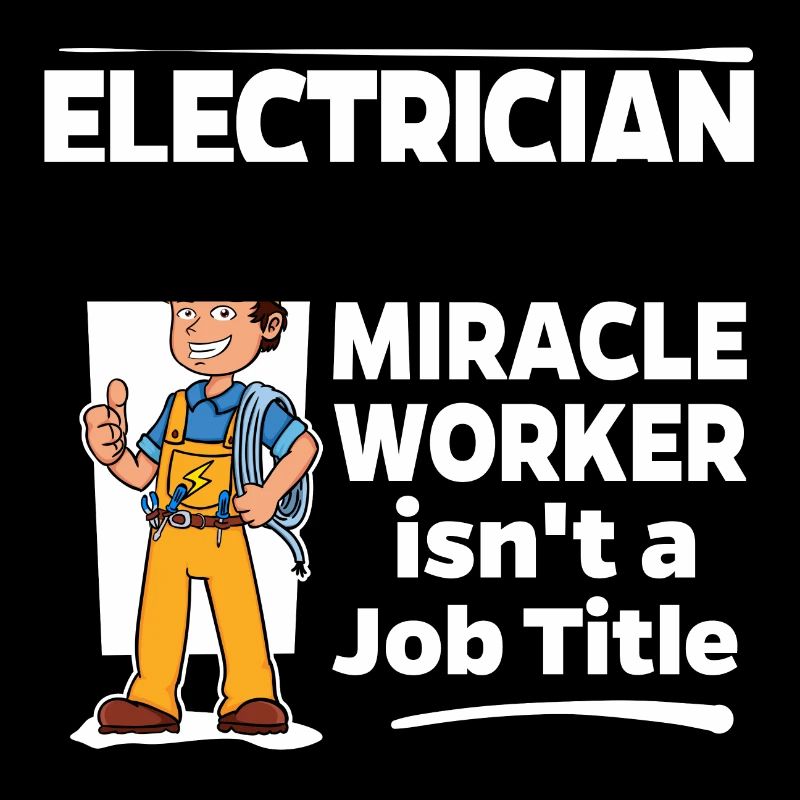 Elektriker - Miracle Worker