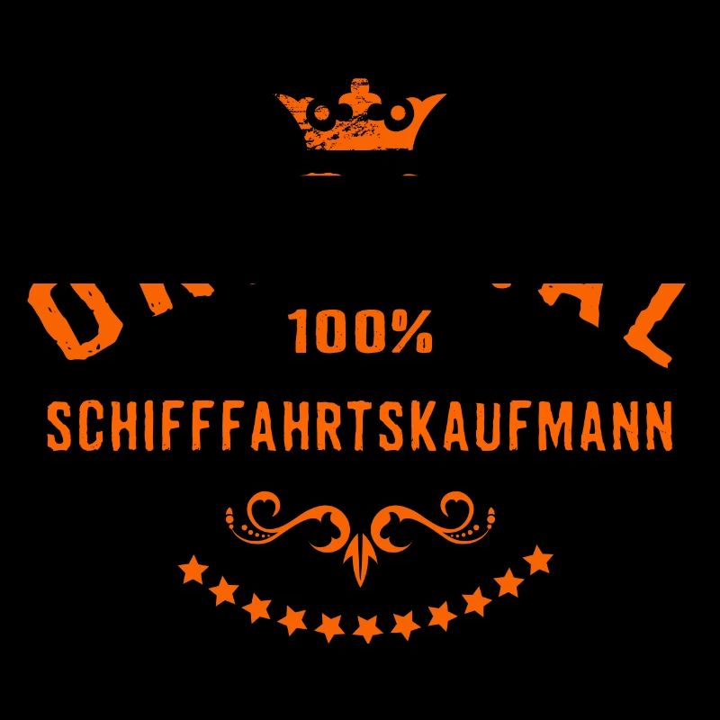 Original 100 Prozent Schifffahrtskaufmann -