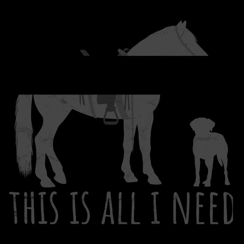 This is all I need - Westernreiter Pferd und Hund