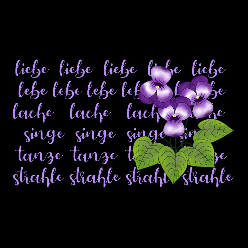 Veilchen, liebe, lebe lache
