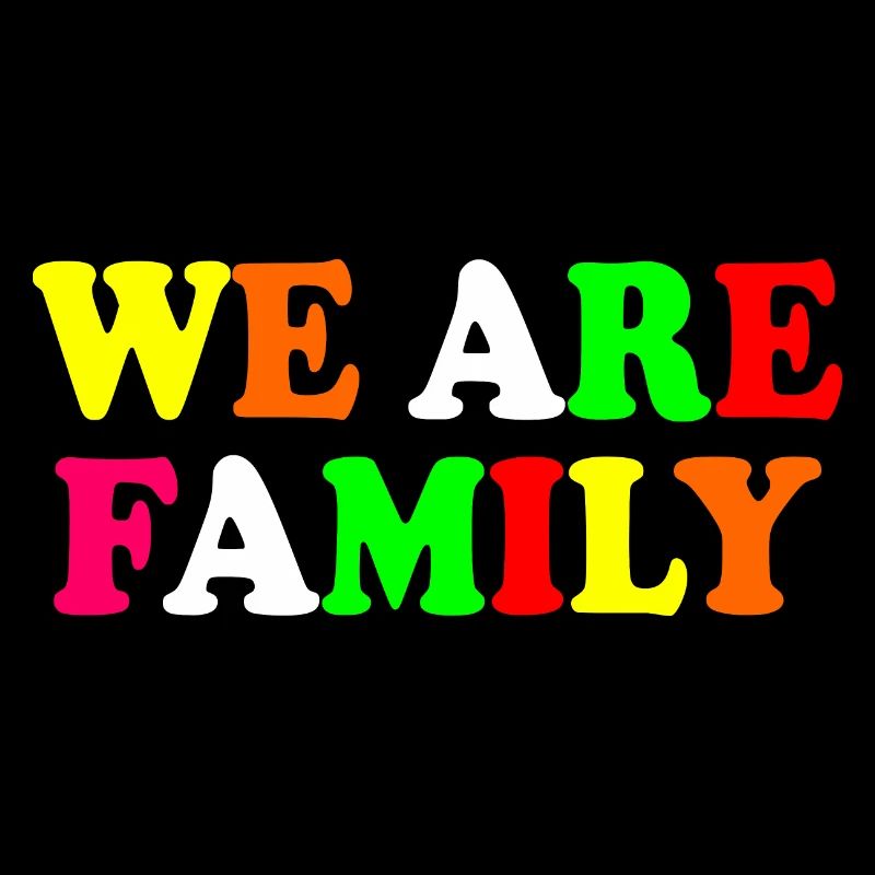 We are family
