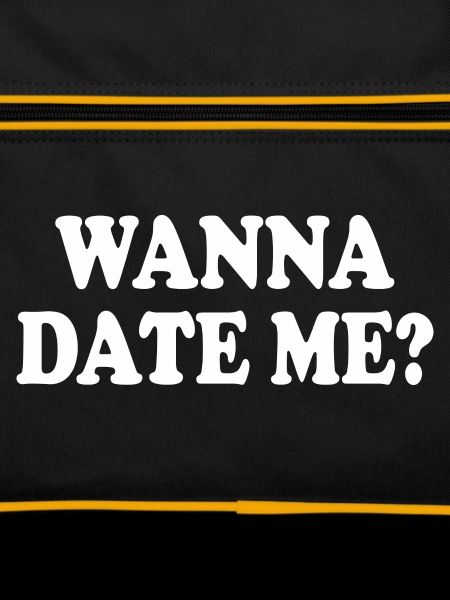 wanna date me