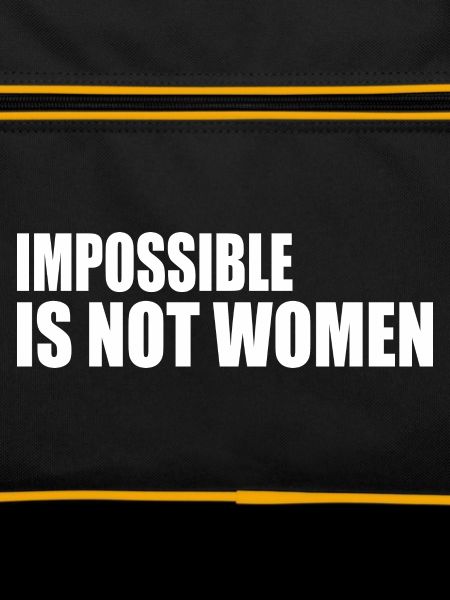 impossible is not women