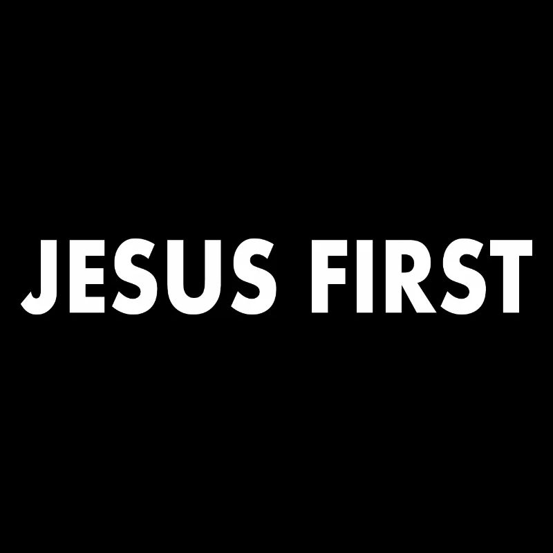 Jesus first