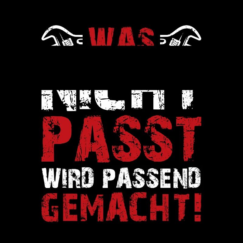 Was Nicht Passt Wird Passend Gemacht Handwerker