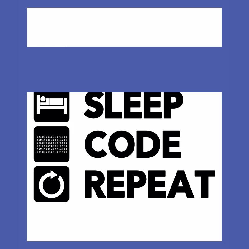 Eat Sleep Code Repeat Coder Programmer Software De