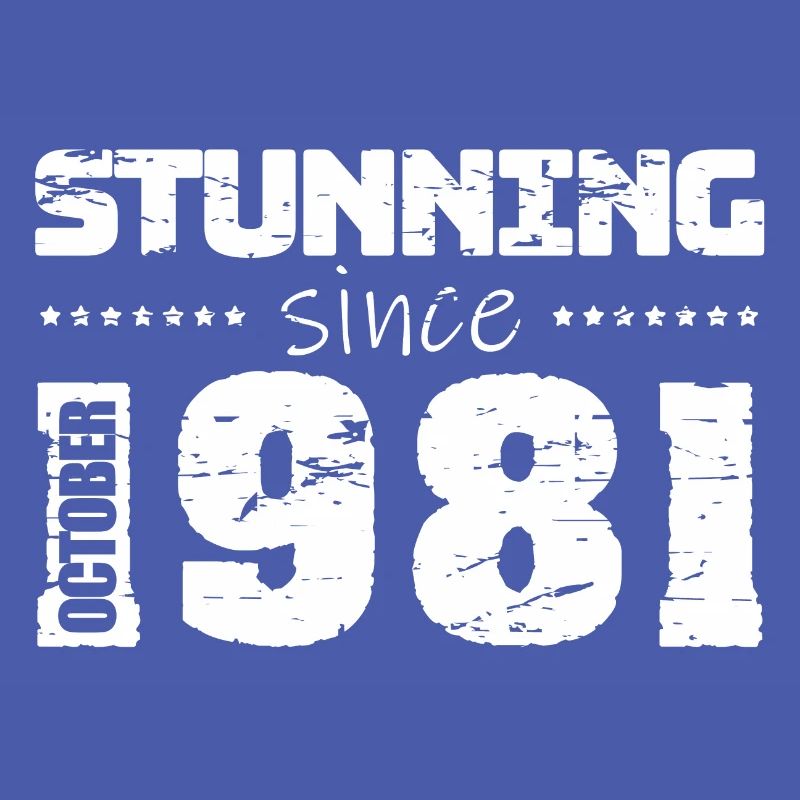 Stunning since October 1981