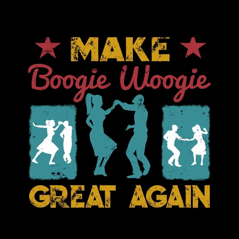 Make Boogie Woogie Great Again Tanzen Geschenk