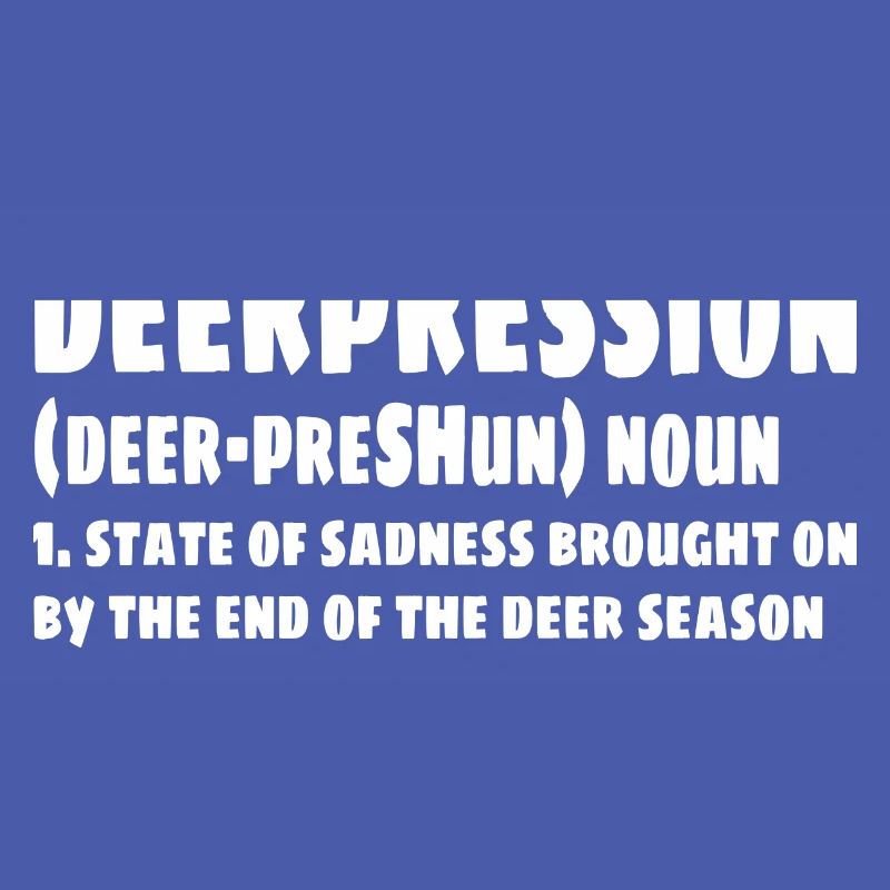 DEER HUNTING: Deerpression definition