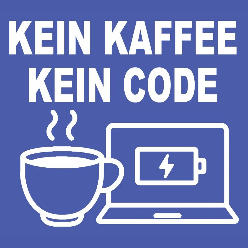 Kein Kaffee Kein Code - Conception de programmeur amusant