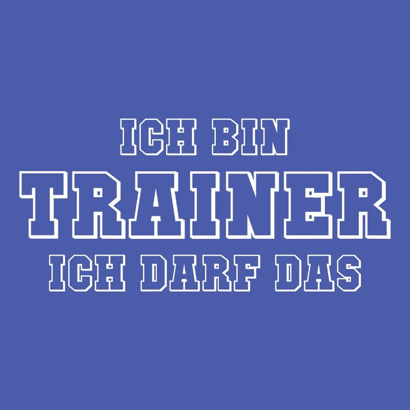 Ich bin Trainer ich darf das Geschenk