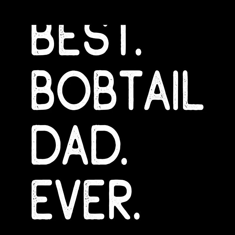 Bobtail Dad