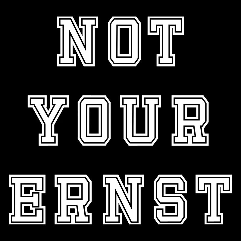Pas votre Ernst Design