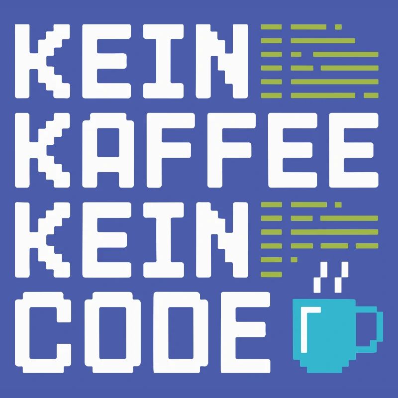 No Coffee No Code Programmer Computer Scientist