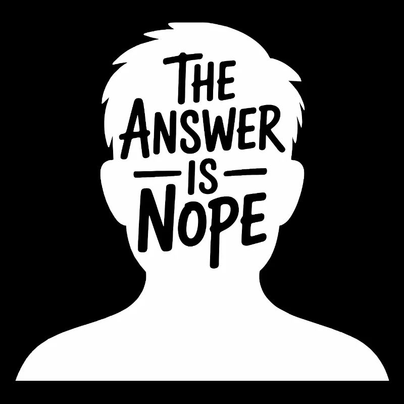 The Answer is Nope