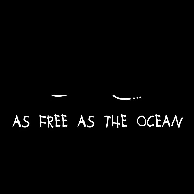 Aussi libre que l'océan, Meer, Spruch, Free, Wasser