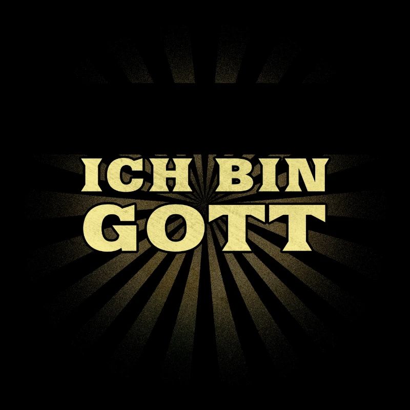 Ich bin Gott