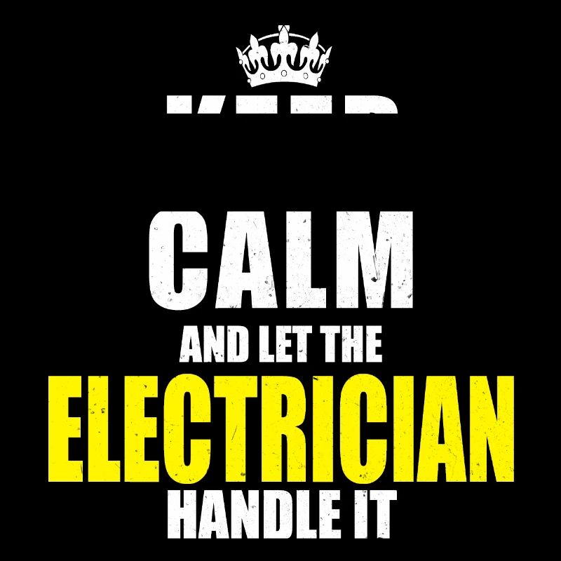Elektriker Keep calm Sprueche Spruch Geschenk