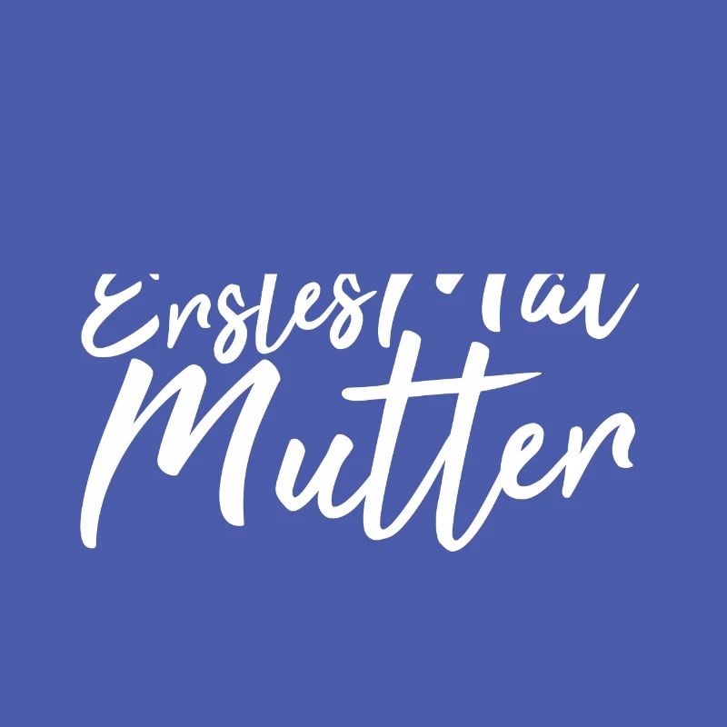 Erstes Mal Mutter