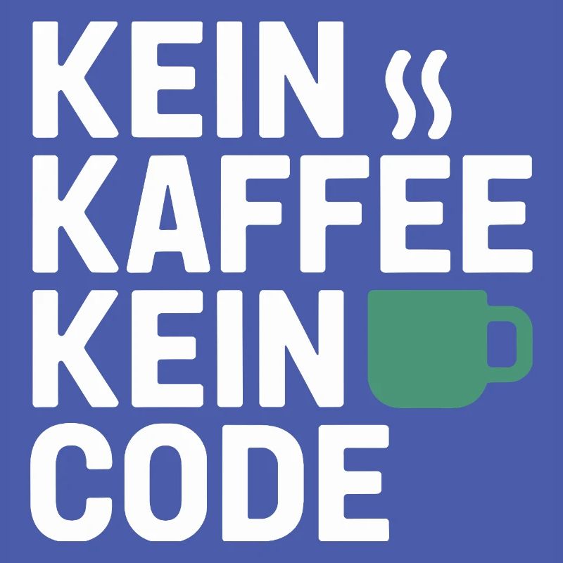 No Coffee No Code Programmer Computer Scientist