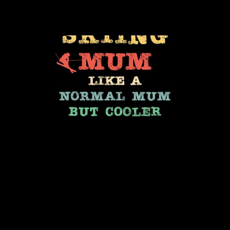 Maman skieuse - comme une maman normale mais plus cool