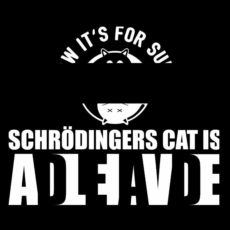 Schrodingers Katze Dead Alive Nerd Geschenk
