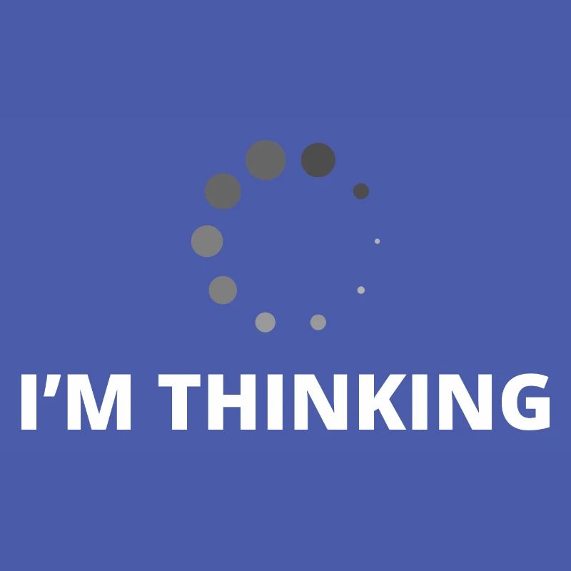 I'm Thinking Coder Software Developer Programmer N