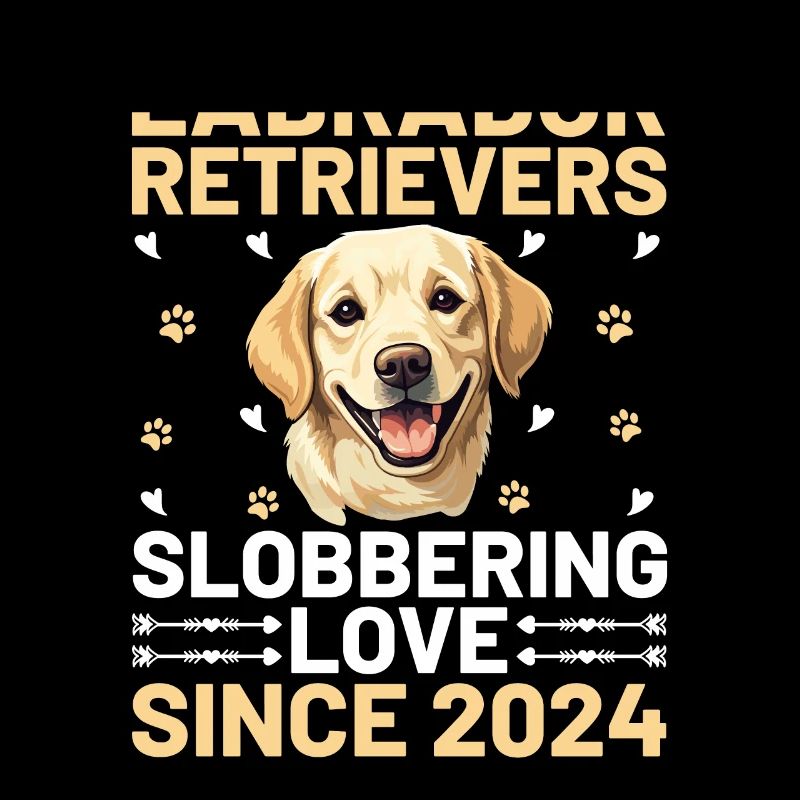 Labrador Retrievers Slobbering Love Since 2024 Lab