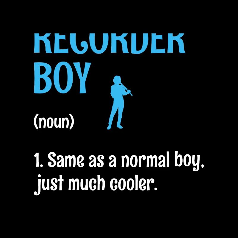 Recorder Boy Wie Ein Normaler Junge, Nur viel Cooler