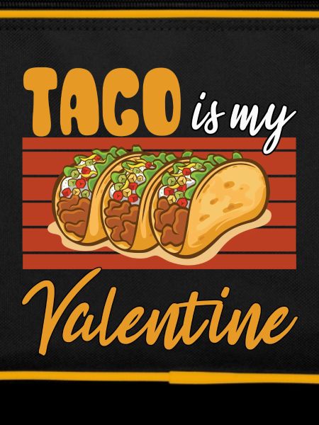 Taco Is My Valentine
