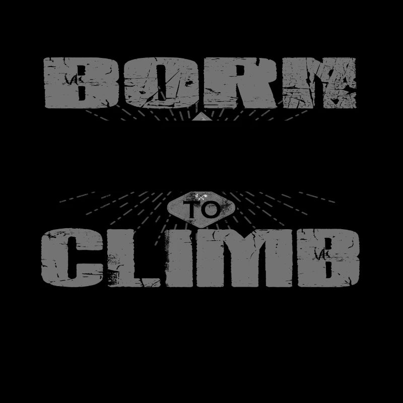 BORN TO CLIMB CLIMBING grimper love 1962