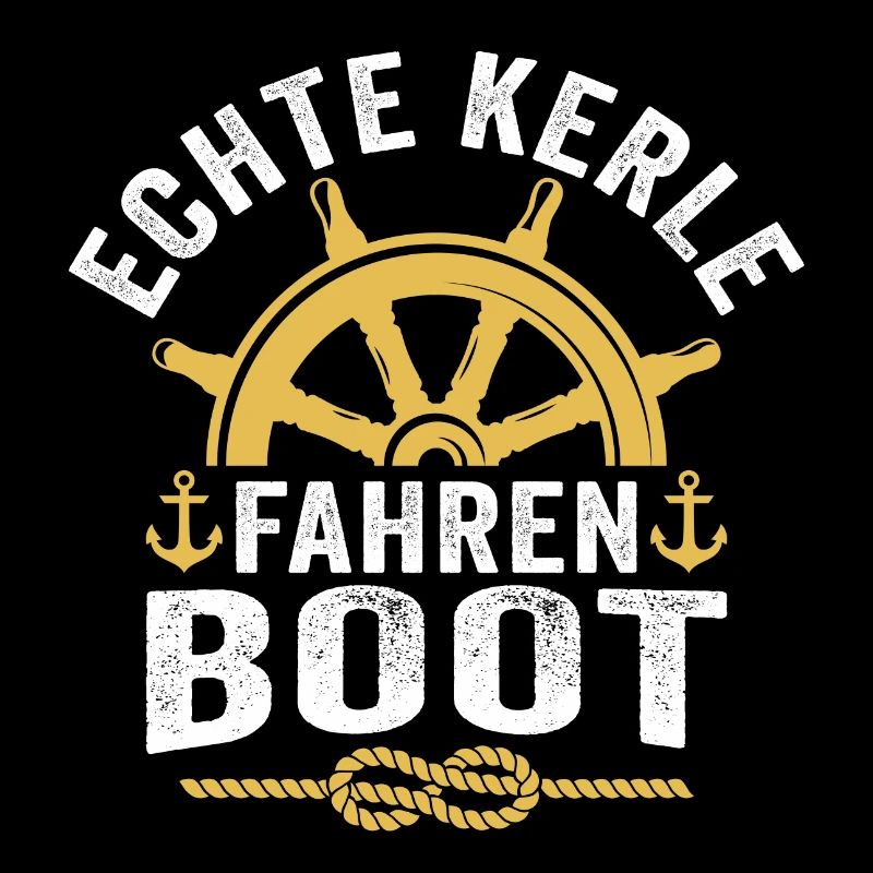 echte kerle fahren boot