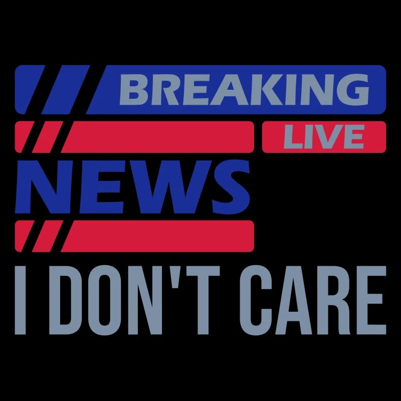 Breaking news don't