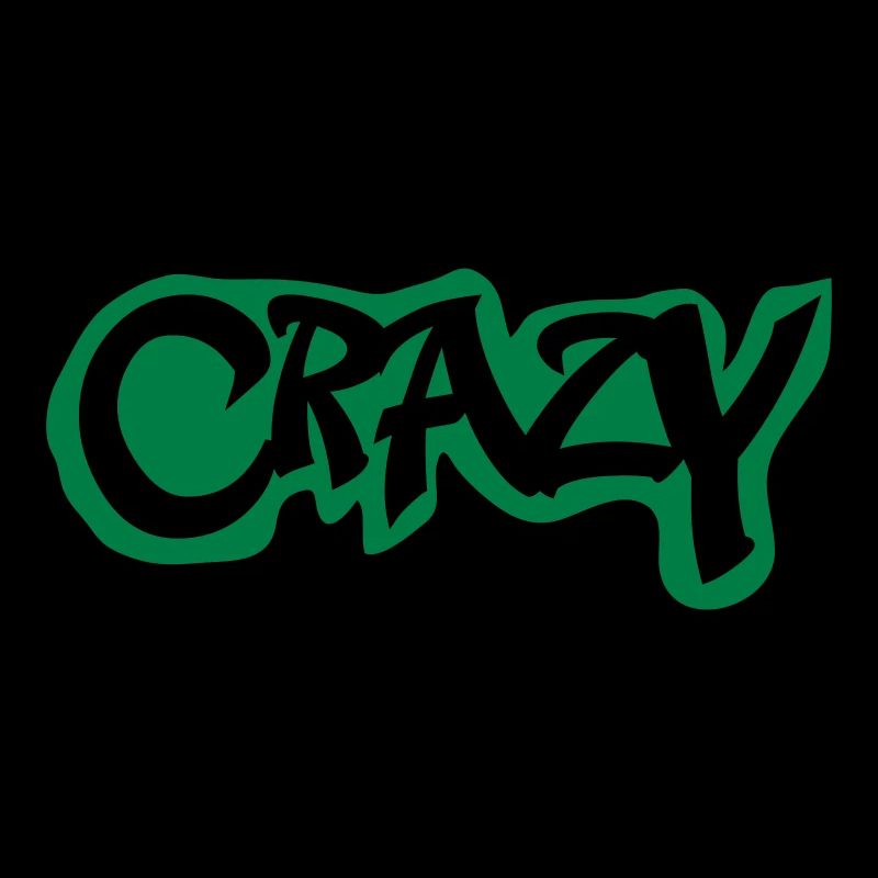 crazy