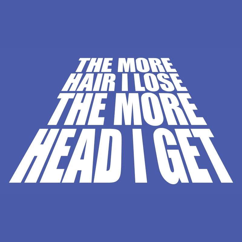 I get more head