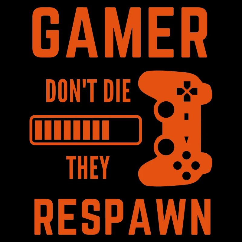 Gamer Joystick Gaming Controller Respawn Saying