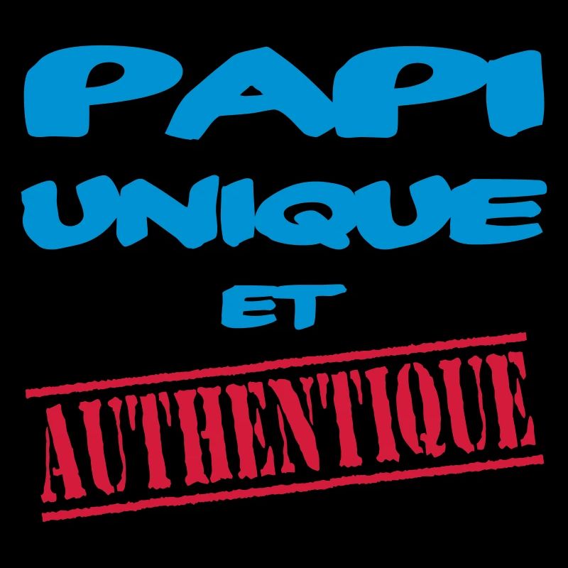 PAPI UNIQUE ET AUTHENTIQUE