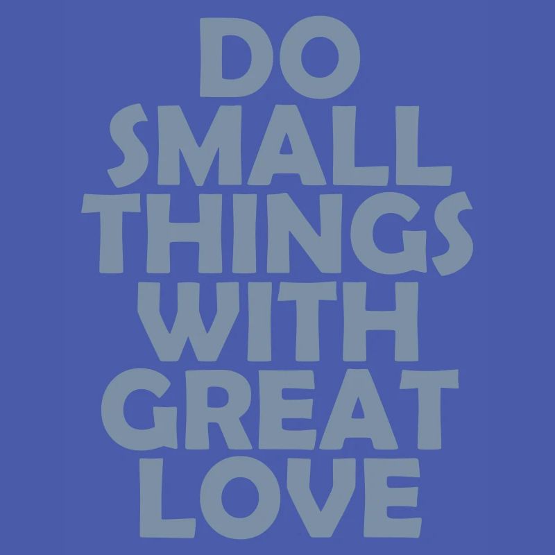 Zitat do small things