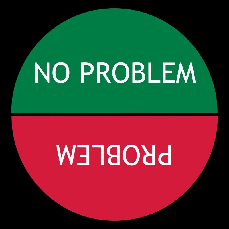 Kein Problem vs. Problem