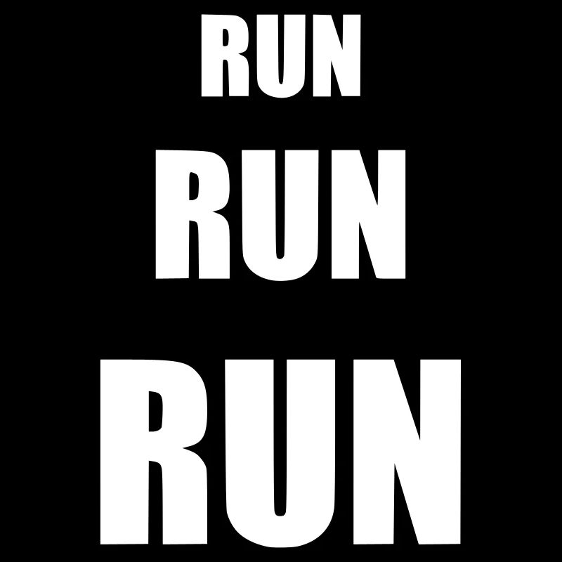 Run run run
