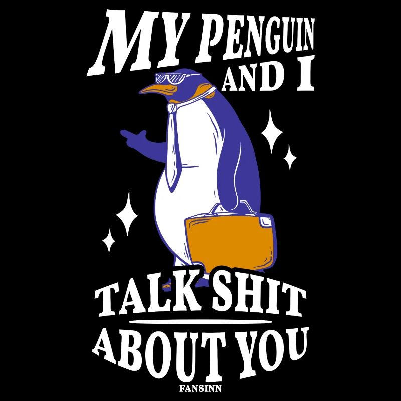 Mon pingouin et moi parlons de merde à propos de toi