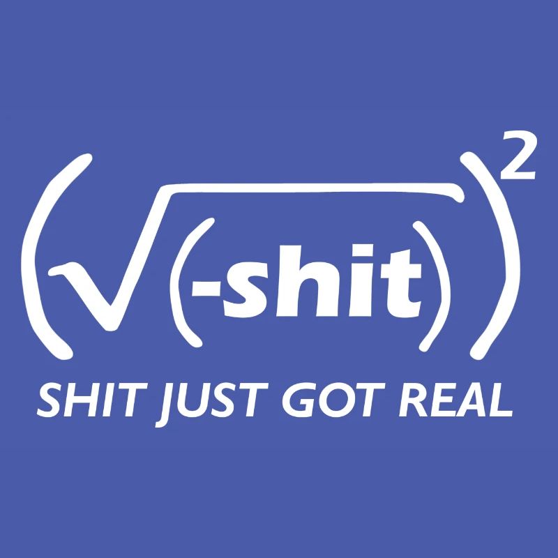 Math joke (shit got real)