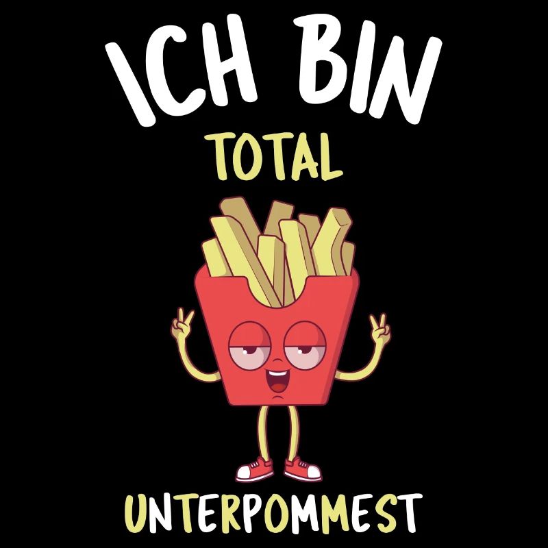 Ich bin total unterpommest