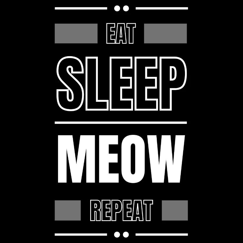 eat sleep meow repeat geschenk idee spruch katze