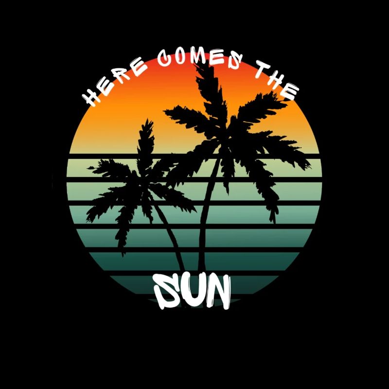 Here comes the sun