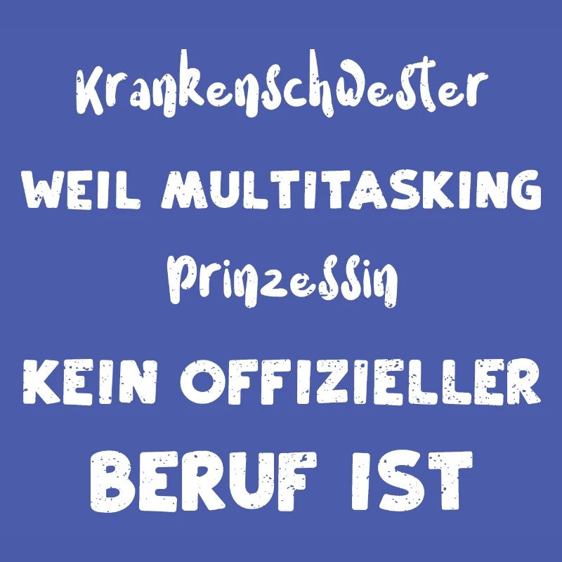 Krankenschwester Weil Multitaski...