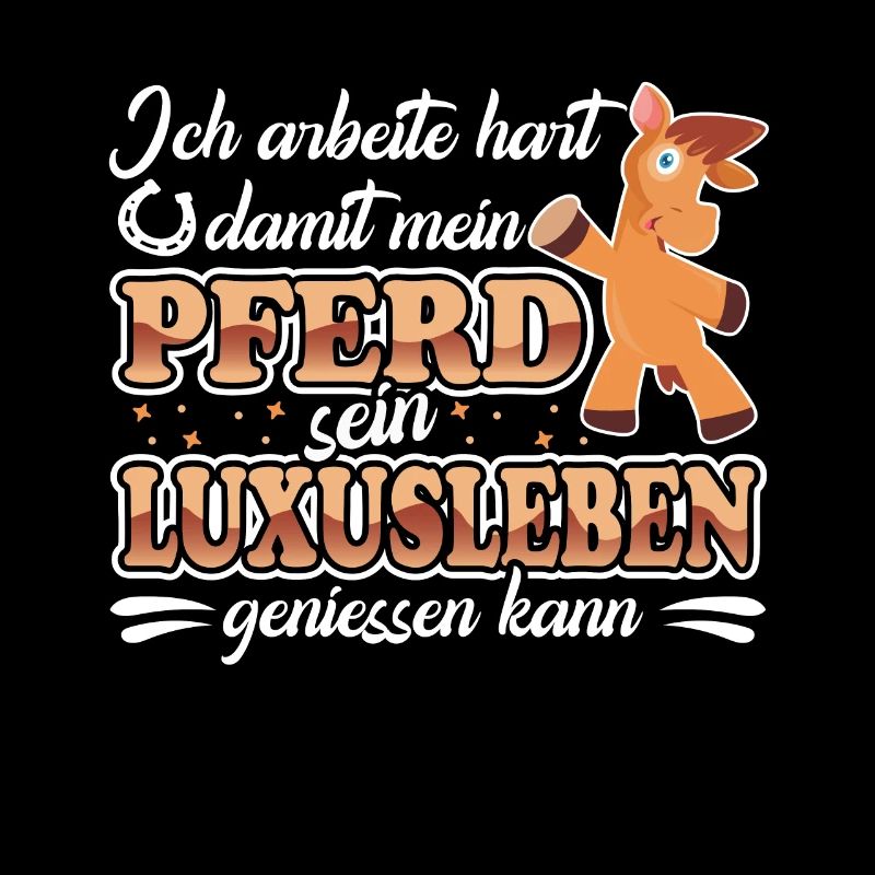 I work hard to make my horse for riders